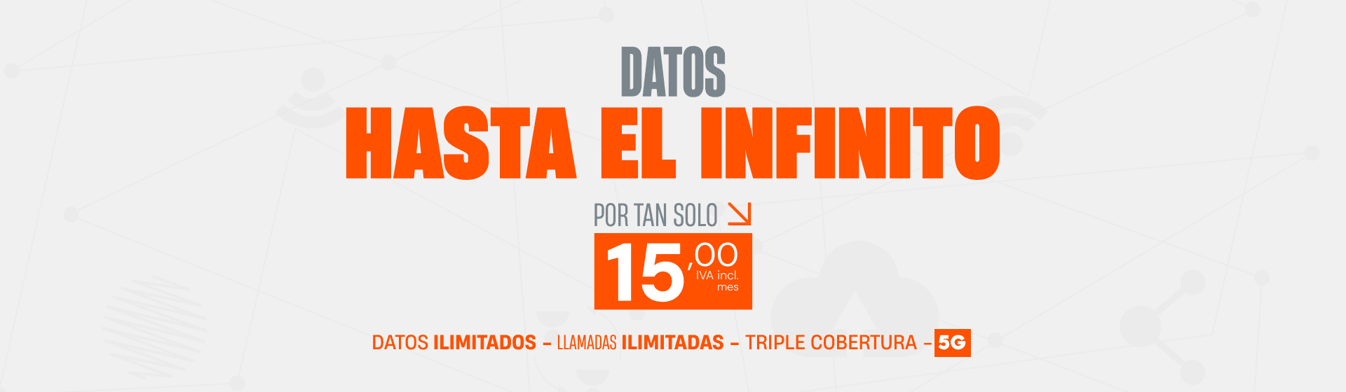 Datos hasta el infinito 5G